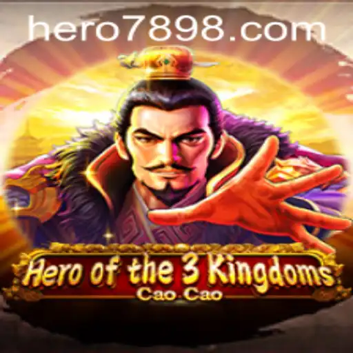 Explore the World of Heroofthe3KingdomsCaoCao and the Rising Trend of Hero789 Bet