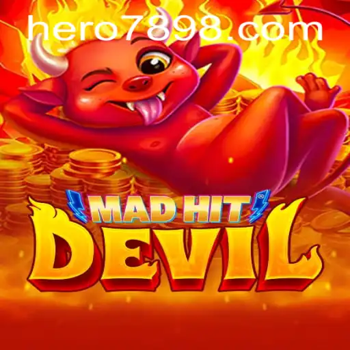 MadHitDevil: The Thrilling New Adventure Game with Hero789 Bet
