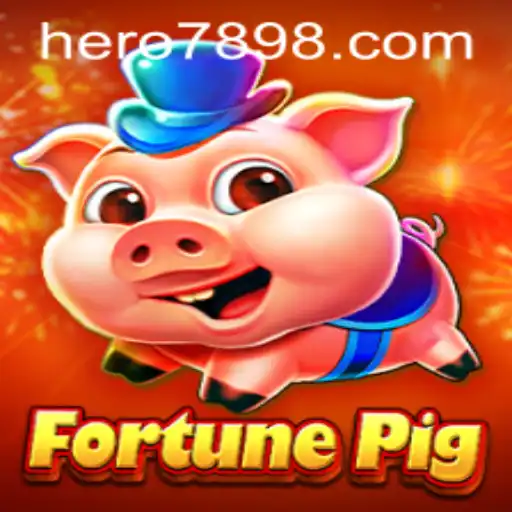 A Journey into the World of FortunePig: Discovering Hero789 Bet