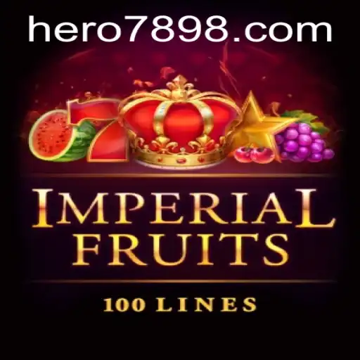 Discover the Excitement of ImperialFruits100 and the Thrill of Hero789 Bet