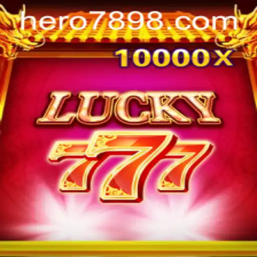 Discover the Thrills of LuckySeven and Hero789 Bet